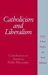 Catholicism and Liberalism