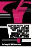 Coping with City Growth During the British Industrial Revolution