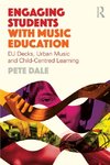 Engaging Students with Music Education