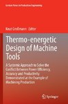 Thermo-energetic Design of Machine Tools