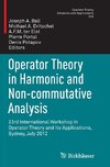 Operator Theory in Harmonic and Non-commutative Analysis