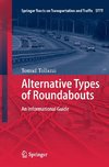 Alternative Types of Roundabouts