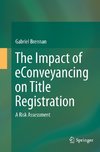 The Impact of eConveyancing on Title Registration