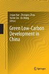 Green Low-Carbon Development in China