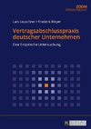 Vertragsabschlusspraxis deutscher Unternehmen