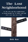 The Lost Neighborhood