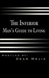 The Inferior Man's Guide to Living