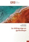 Le sliding sign en gynécologie