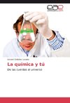 La química y tú