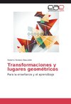 Transformaciones y lugares geométricos