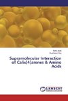 Supramolecular Interaction of Calix[4]arenes & Amino Acids