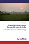 Spatial implications of Rurban Mission in India