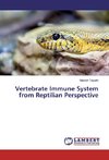 Vertebrate Immune System from Reptilian Perspective