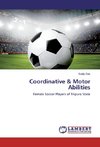 Coordinative & Motor Abilities