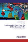 Synthesis Of Zno, Pbo, Zns & Pbs Nanoparticles