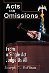 Acts and Omissions