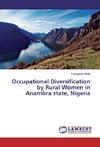 Occupational Diversification by Rural Women in Anambra state, Nigeria
