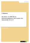 Die Rolle von MWOM im Krisenmanagement. Eine Analyse des Bahnstreiks 2014/15