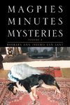 Magpies Minutes Mysteries