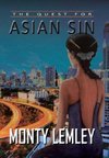 The Quest for Asian Sin