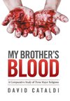 My Brother's Blood