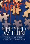 The Seed Within