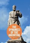 The Dynamics of the Anointing