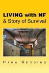 Living with NF & Story of Survival