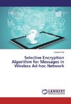 Selective Encryption Algorithm for Messages in Wireless Ad-hoc Network