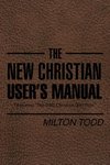 The New Christian User's Manual