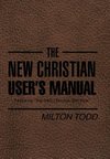 The New Christian User's Manual