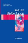 Invasive Bladder Cancer