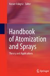 Handbook of Atomization and Sprays