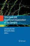 Structural and Functional Organization of the Synapse