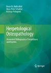 Herpetological Osteopathology