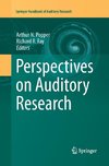 Perspectives on Auditory Research