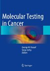 Molecular Testing in Cancer