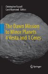 The Dawn Mission to Minor Planets 4 Vesta and 1 Ceres