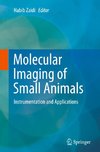 Molecular Imaging of Small Animals