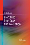 Bio/CMOS Interfaces and Co-Design