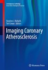 Imaging Coronary Atherosclerosis