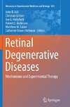 Retinal Degenerative Diseases