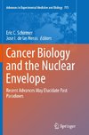 Cancer Biology and the Nuclear Envelope