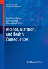 Alcohol, Nutrition, and Health Consequences