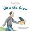 Adventures of Joe the Crow