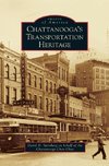 Chattanooga's Transportation Heritage