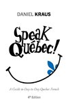 Speak Québec!