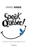 Speak Québec!