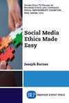 Social Media Ethics Made Easy