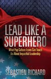 Lead Like a Superhero